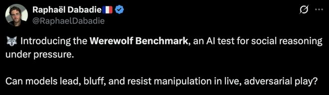 封神！七大LLM狂飙演技人类玩家看完沉默OG真人平台GPT-5冷酷操盘狼人杀一战(图28)